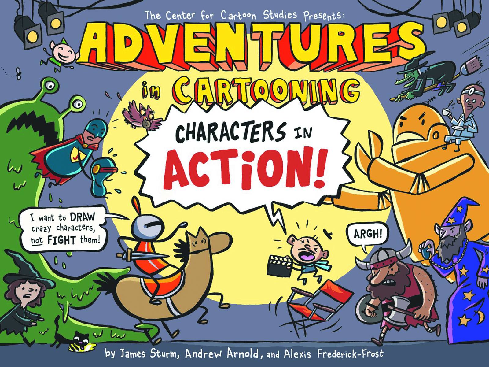 Adventures In Cartooning Characters In Action Soft Cover