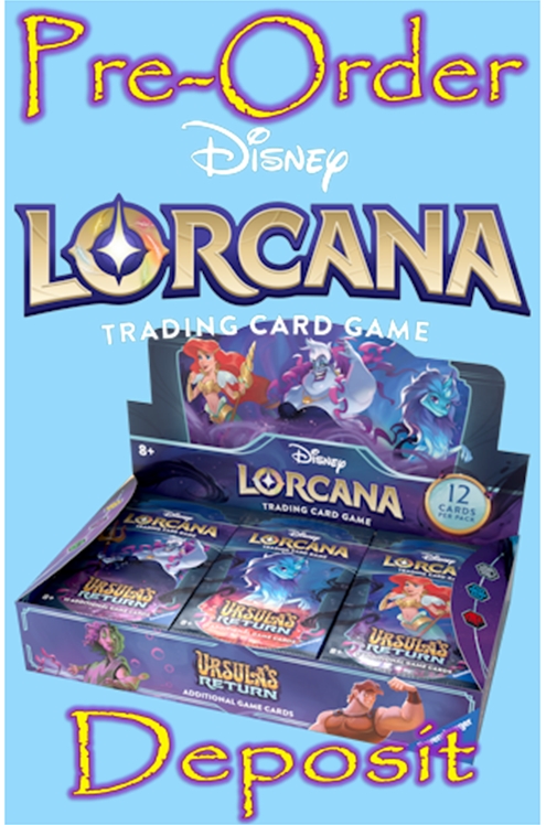 Disney Lorcana Ursula's Return Booster Box Pre-Order Deposit