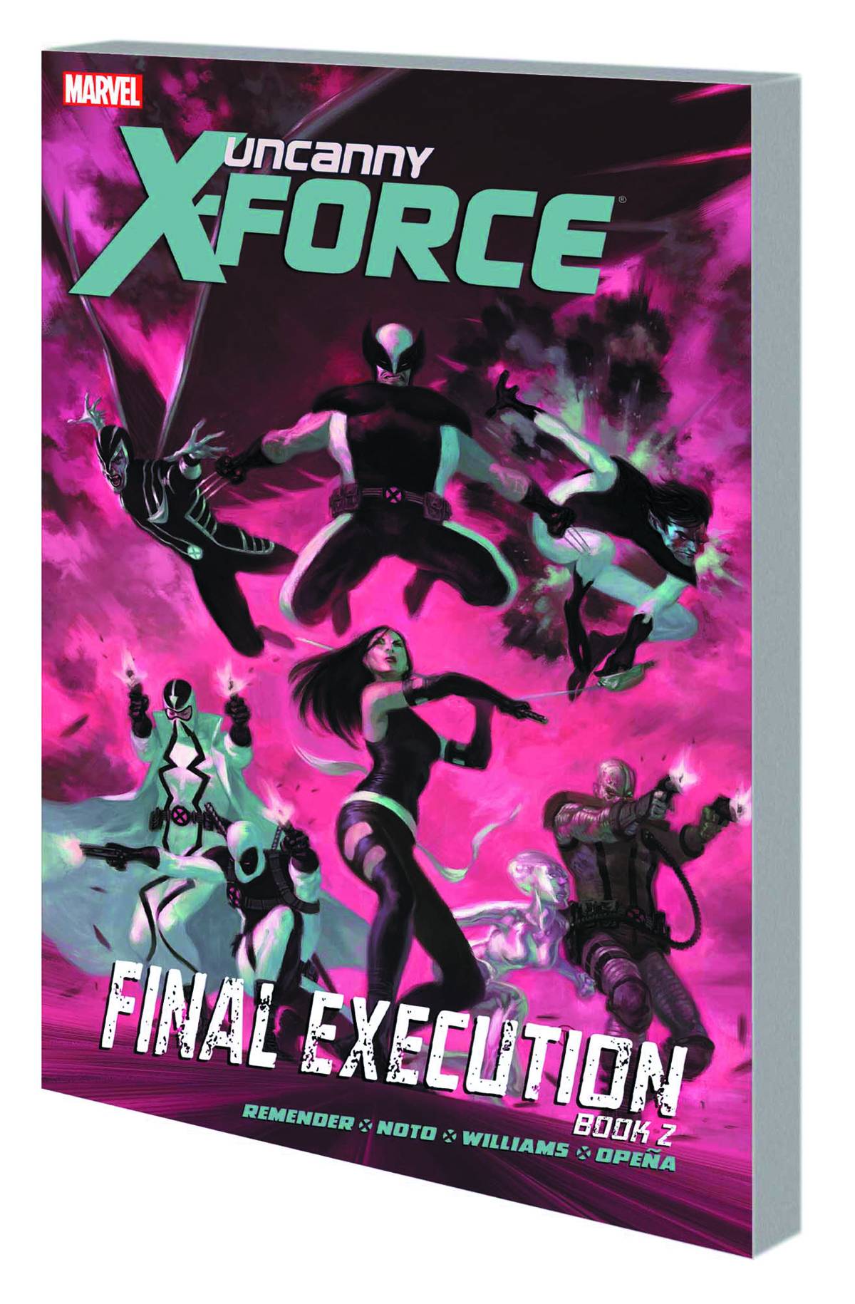 Uncanny X-Force Graphic Novel Volume 7 Final Execution Book 2