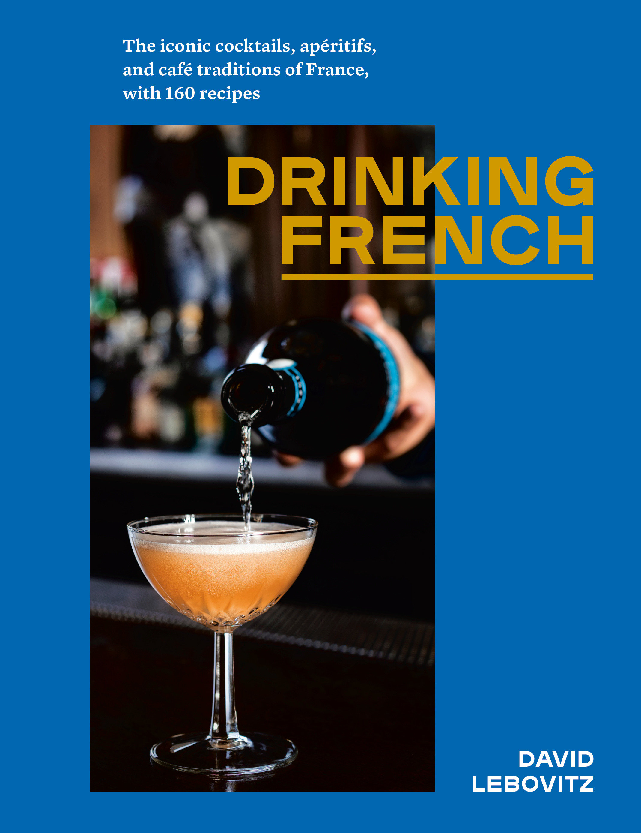 Drinking French (Hardcover Book)