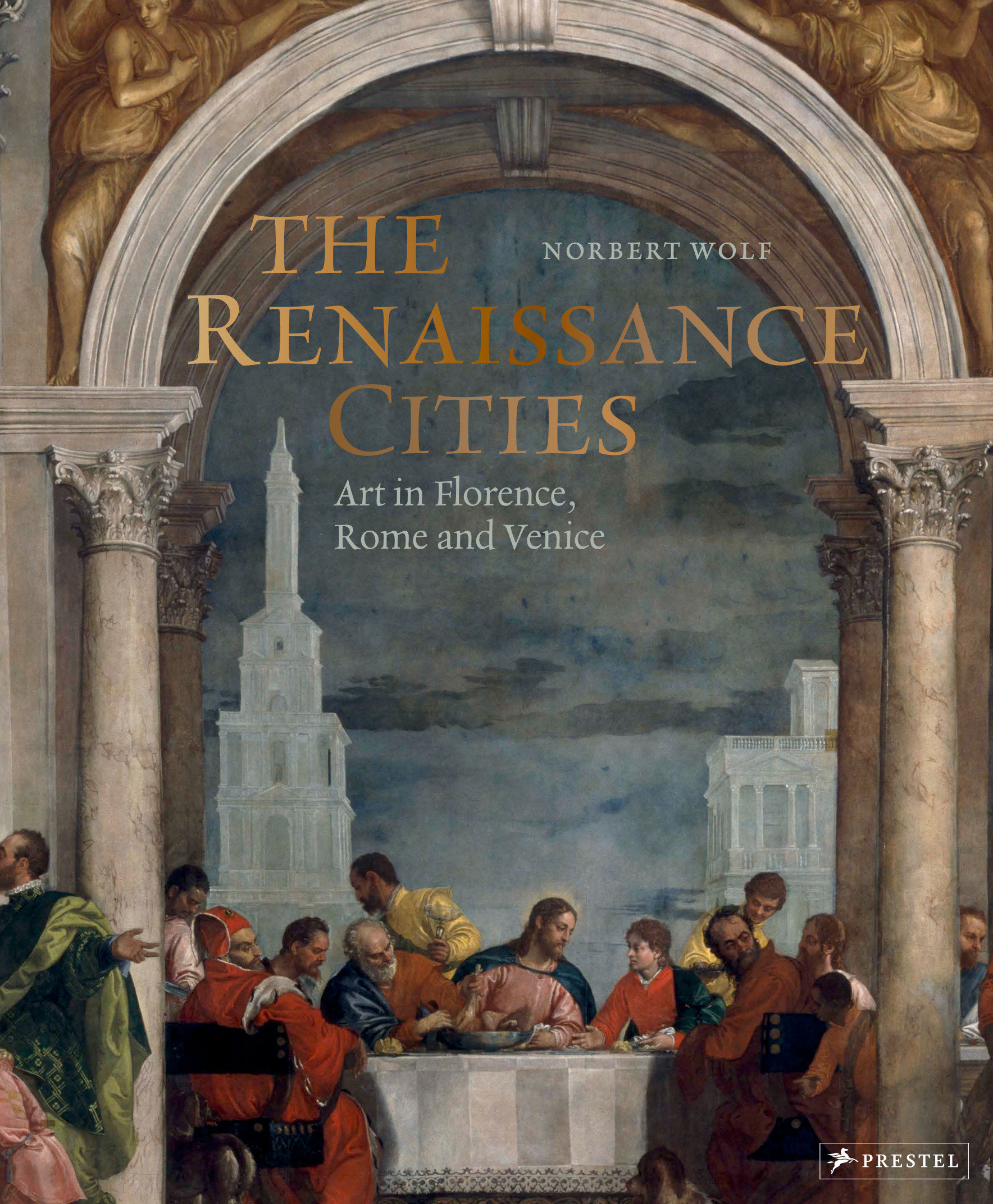The Renaissance Cities (Hardcover Book)