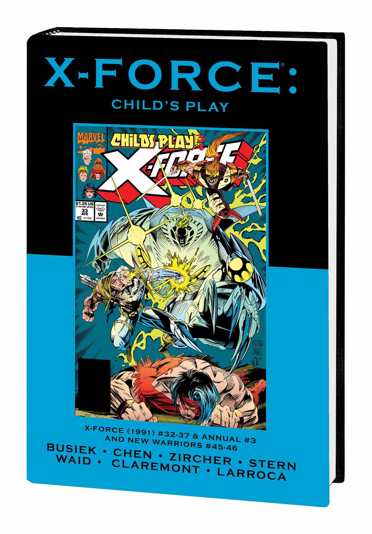 X-Force Childs Play Hardcover Direct Market Edition Edition 100