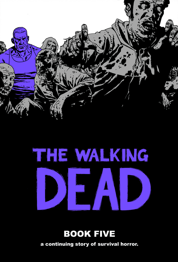 Walking Dead Hardcover Volume 5 (Mature)