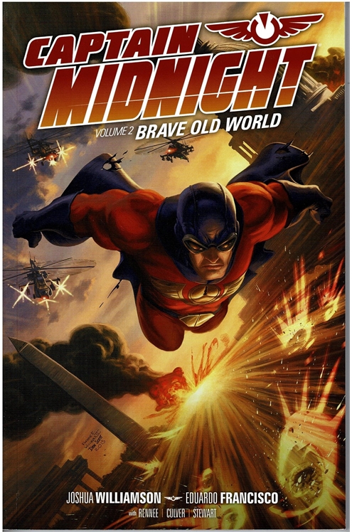 Captain Midnight Volume 2: Brave New World Tpb - Half Off!