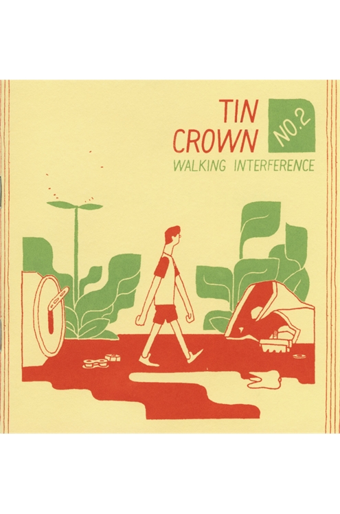 Tin Crown #2 - Walking Interference