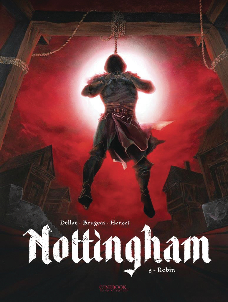 Nottingham Graphic Novel Volume 3 Robin