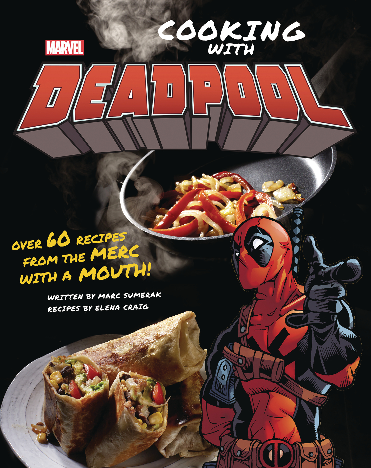 Marvel Comics Cooking With Deadpool Hardcover