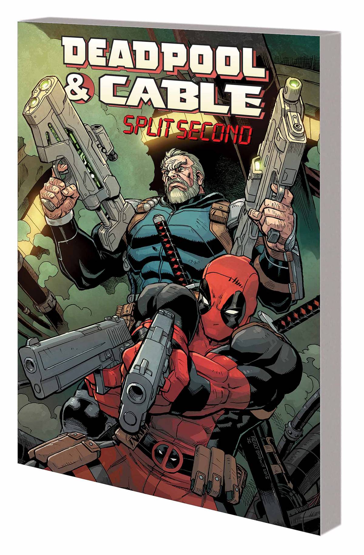 Deadpool And Cable Graphic Novel Split Second