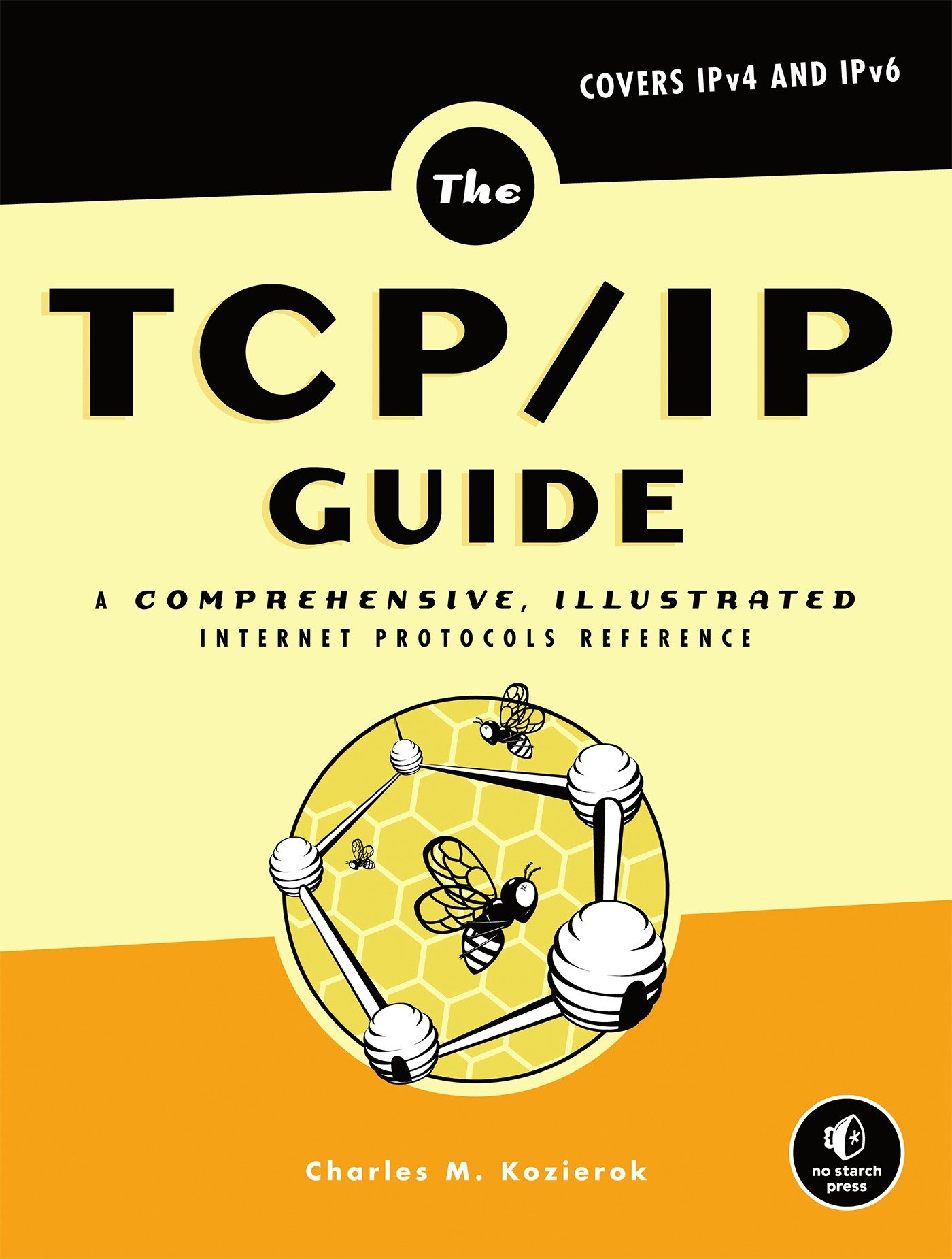 The Tcp/Ip Guide (Hardcover Book)