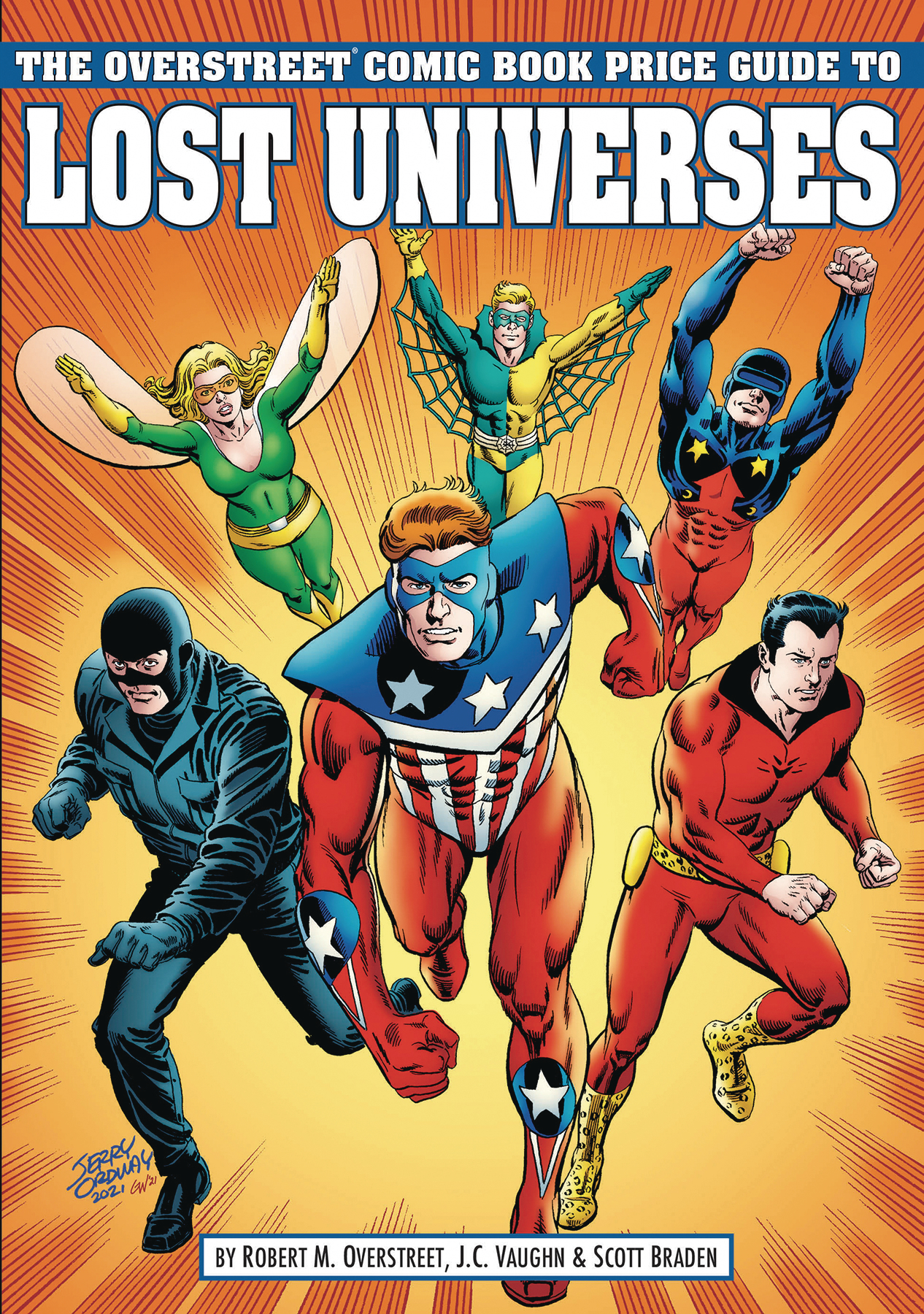 Overstreet Guide To Lost Universes Soft Cover #1 Cover B Crusaders