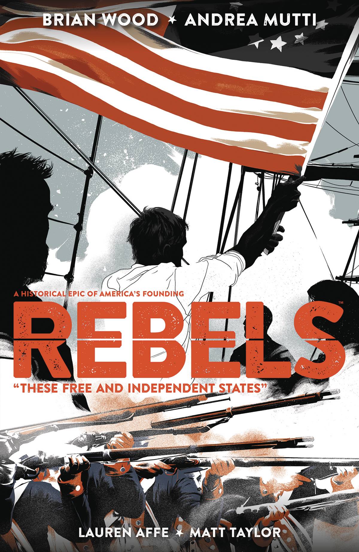 Rebels These Free & Independent States Graphic Novel