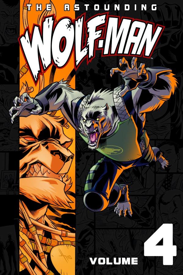 Astounding Wolf Man Graphic Novel Volume 4
