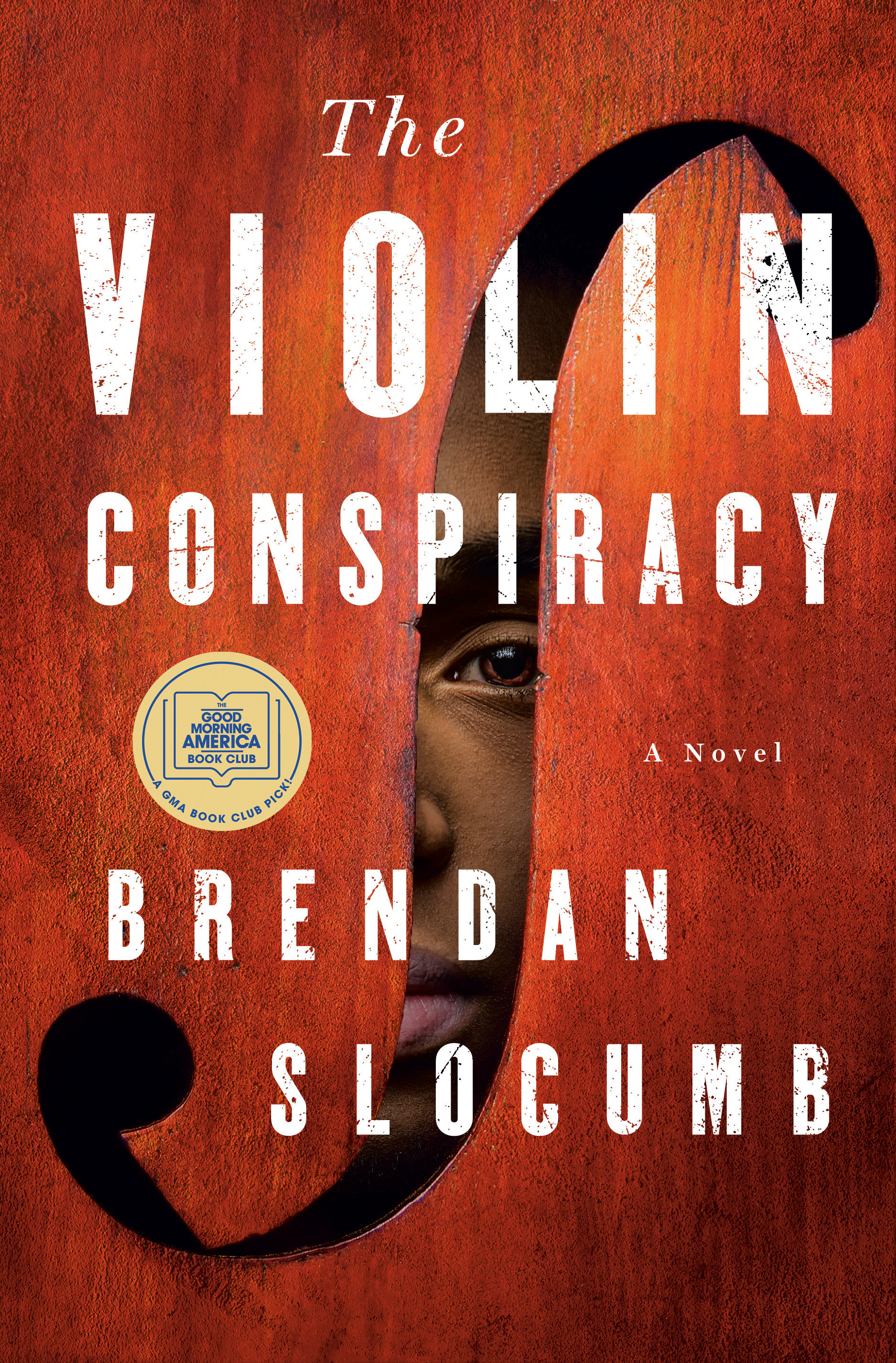 The Violin Conspiracy (Hardcover Book)