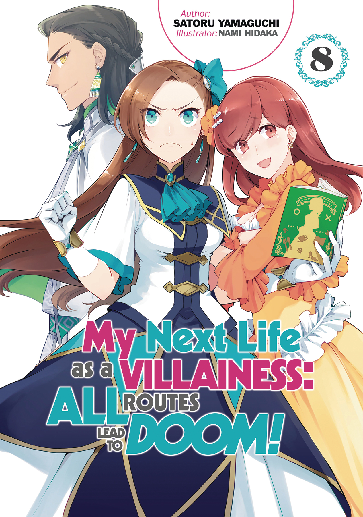 My Next Life as a Villainess All Routes Lead to Doom Light Novel Volume 8