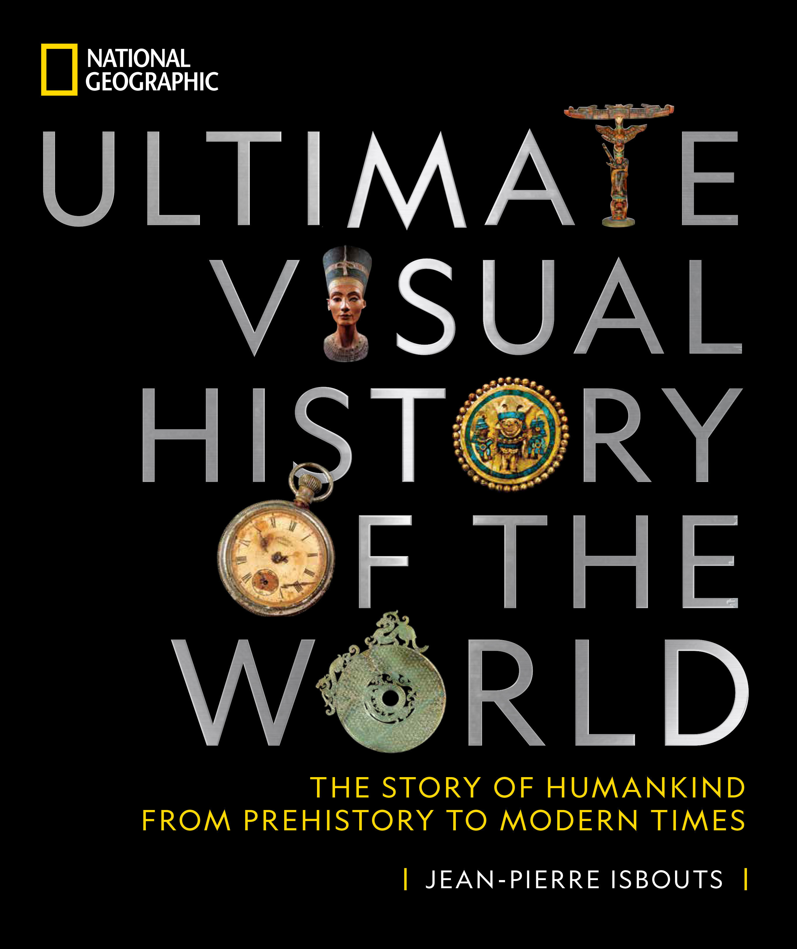 National Geographic Ultimate Visual History Of The World (Hardcover Book)