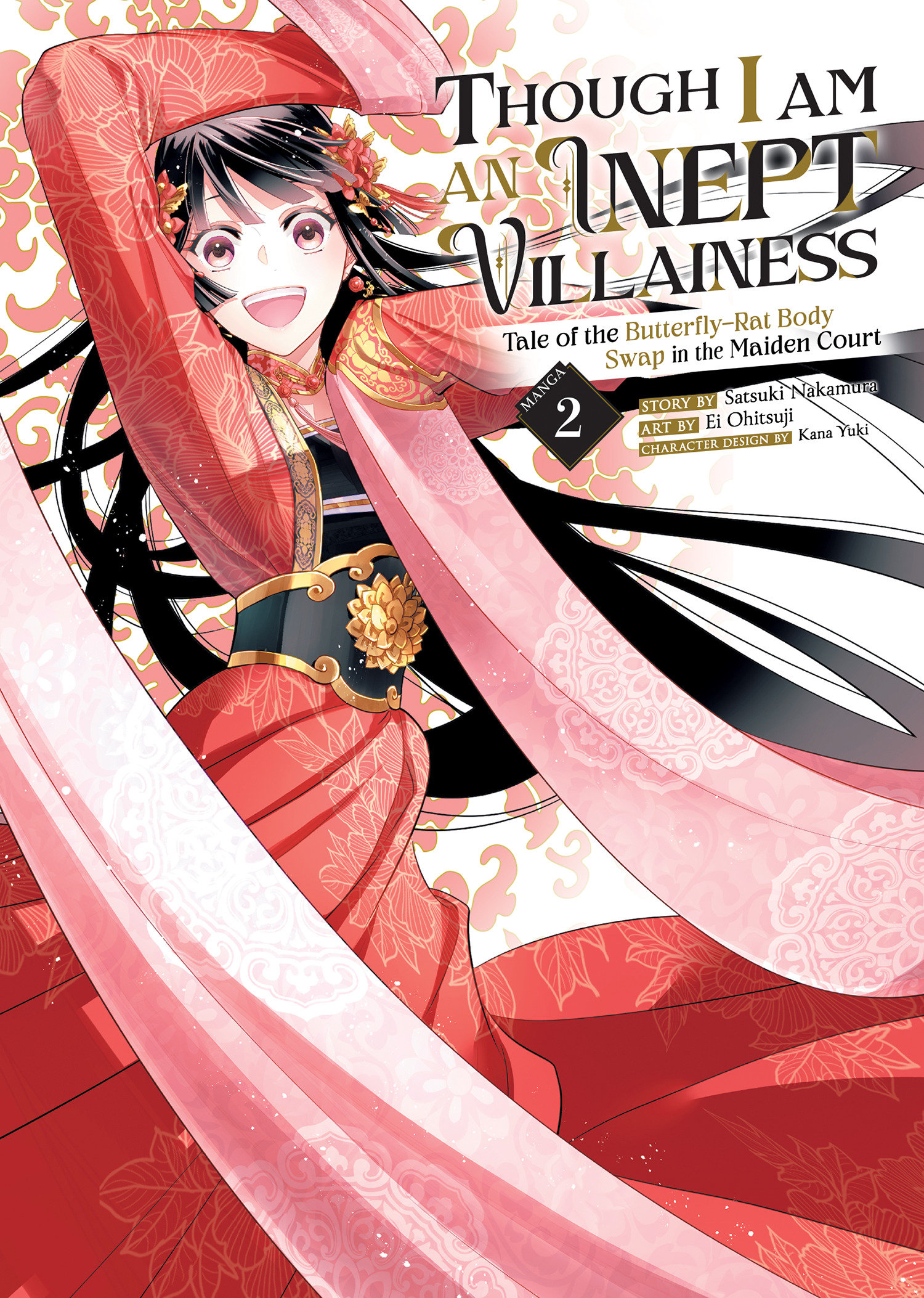 Though I Am an Inept Villainess: Tale of the Butterfly-Rat Body Swap in the Maiden Court Manga Volume 2