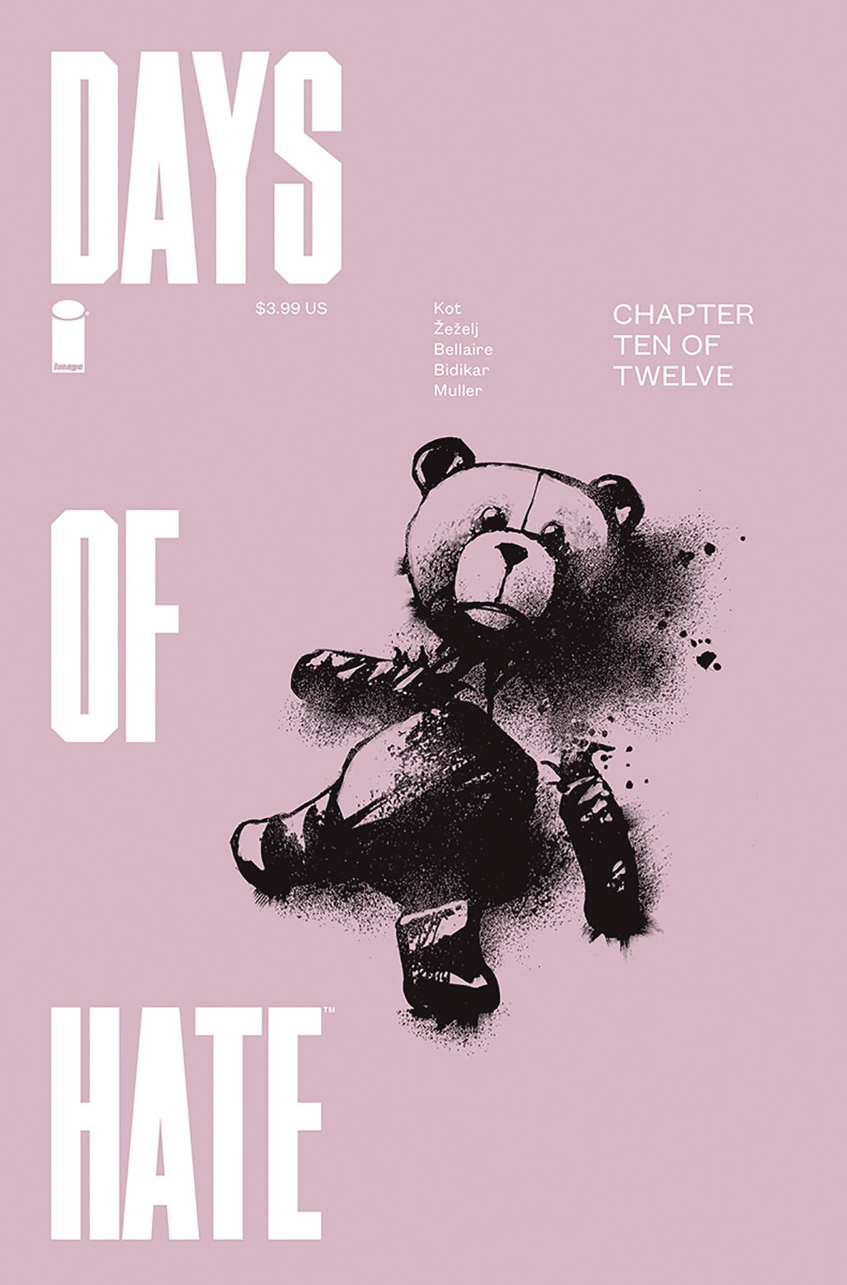 Days of Hate #10 (Of 12) (Mature)