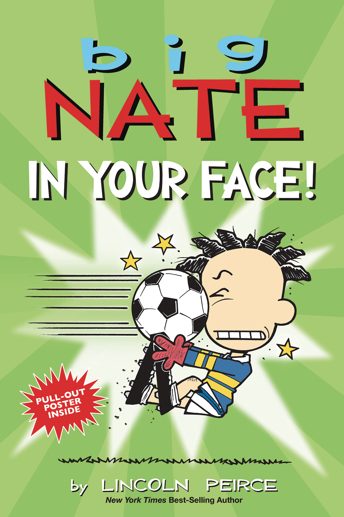 Big Nate In Your Face Graphic Novel