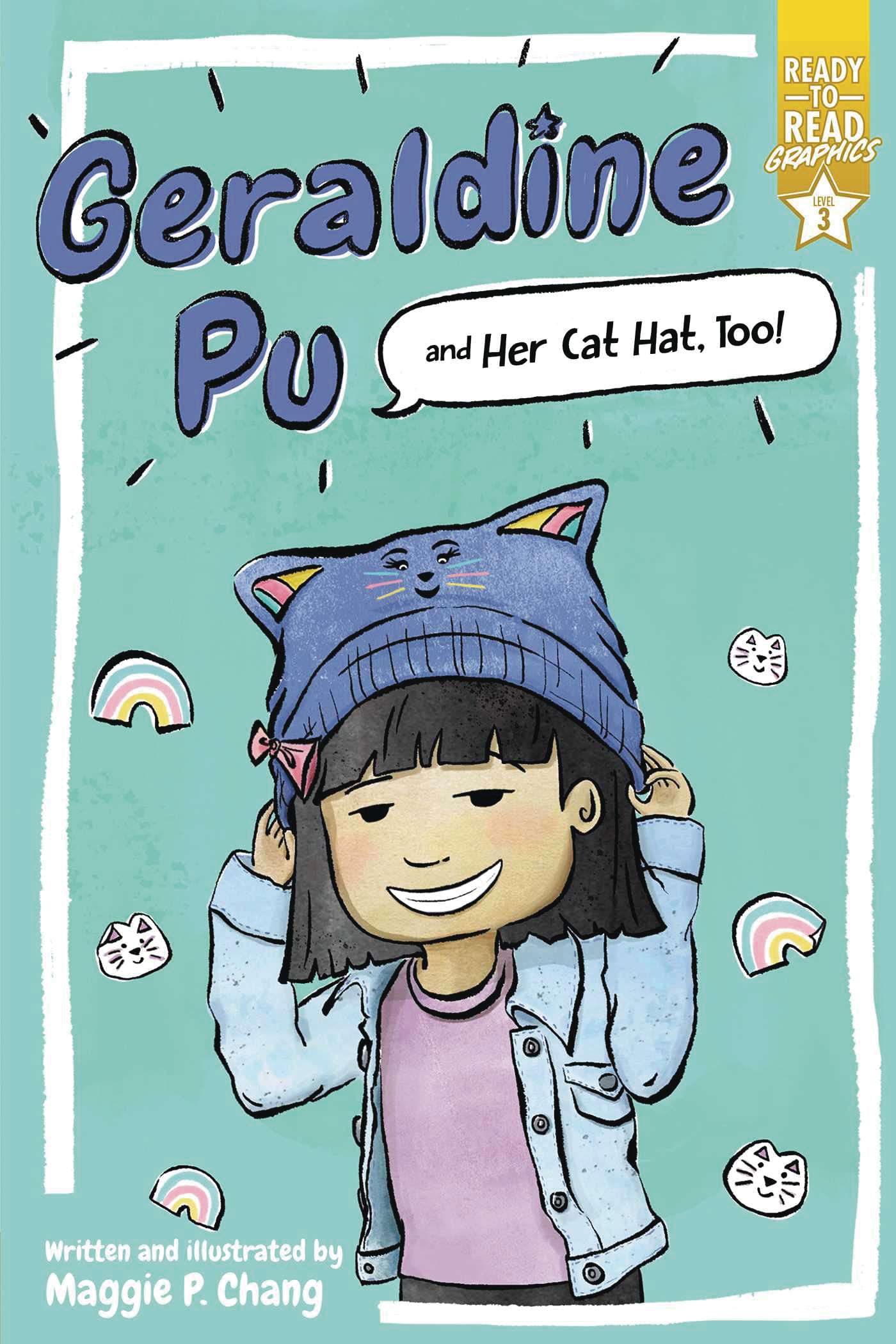 Geraldine Pu & Her Cat Hat Too Young Reader Graphic Novel