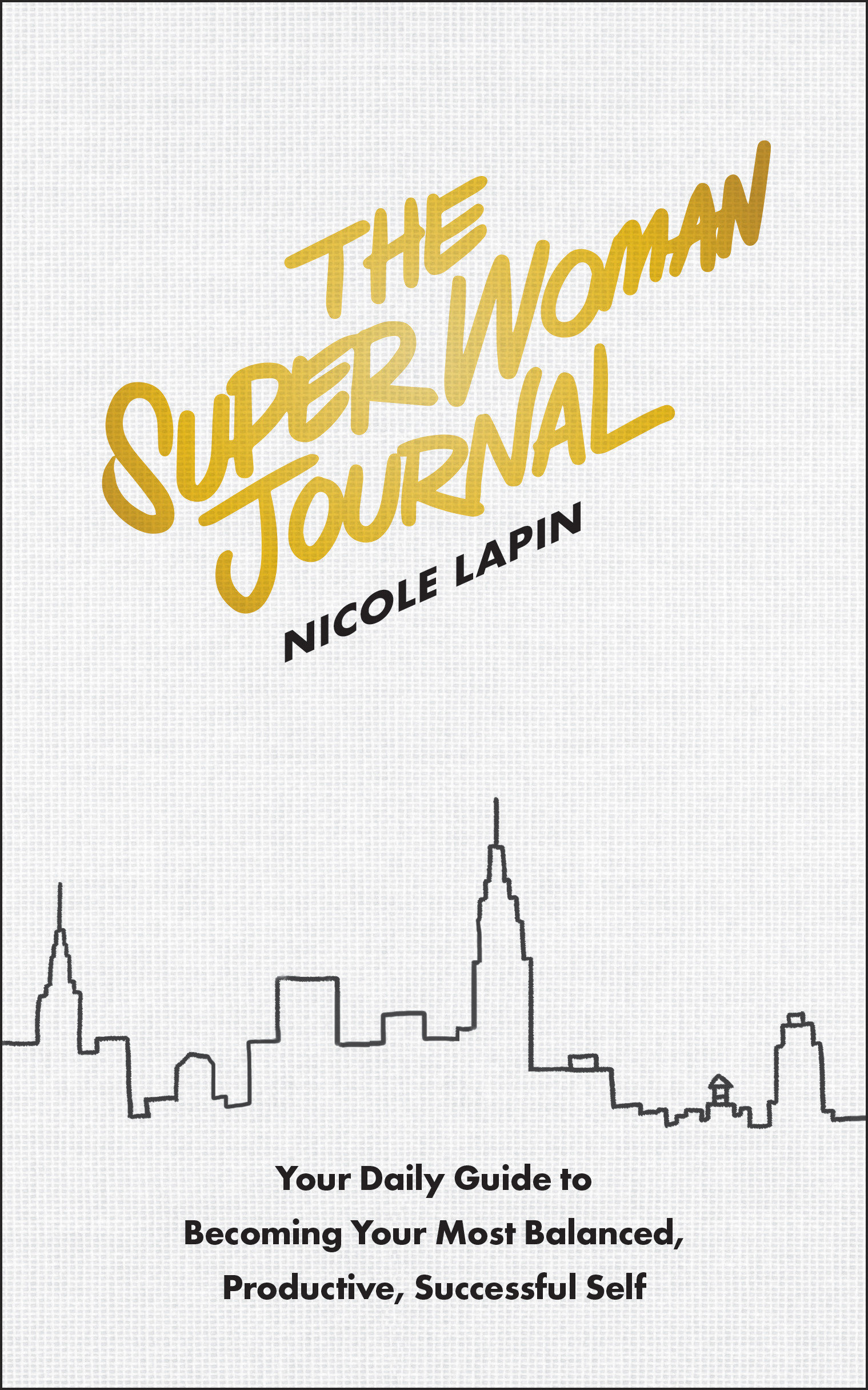 The Super Woman Journal (Hardcover Book)