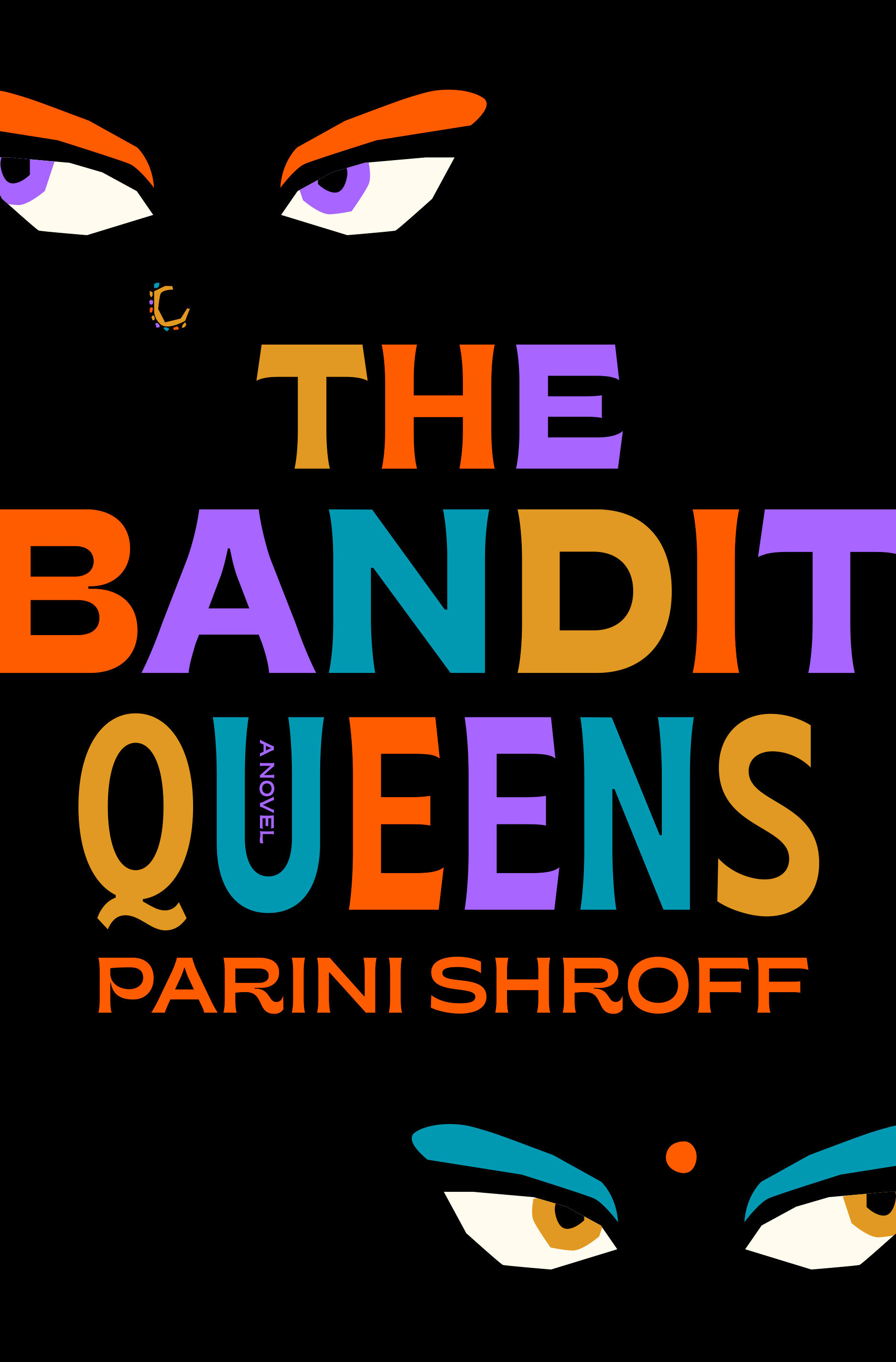 The Bandit Queens (Hardcover Book)