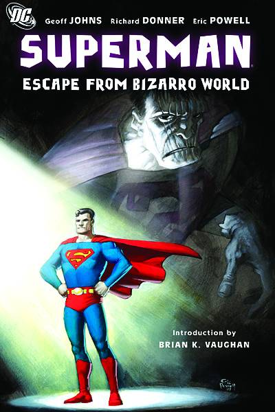 Superman Escape From Bizarro World Graphic Novel