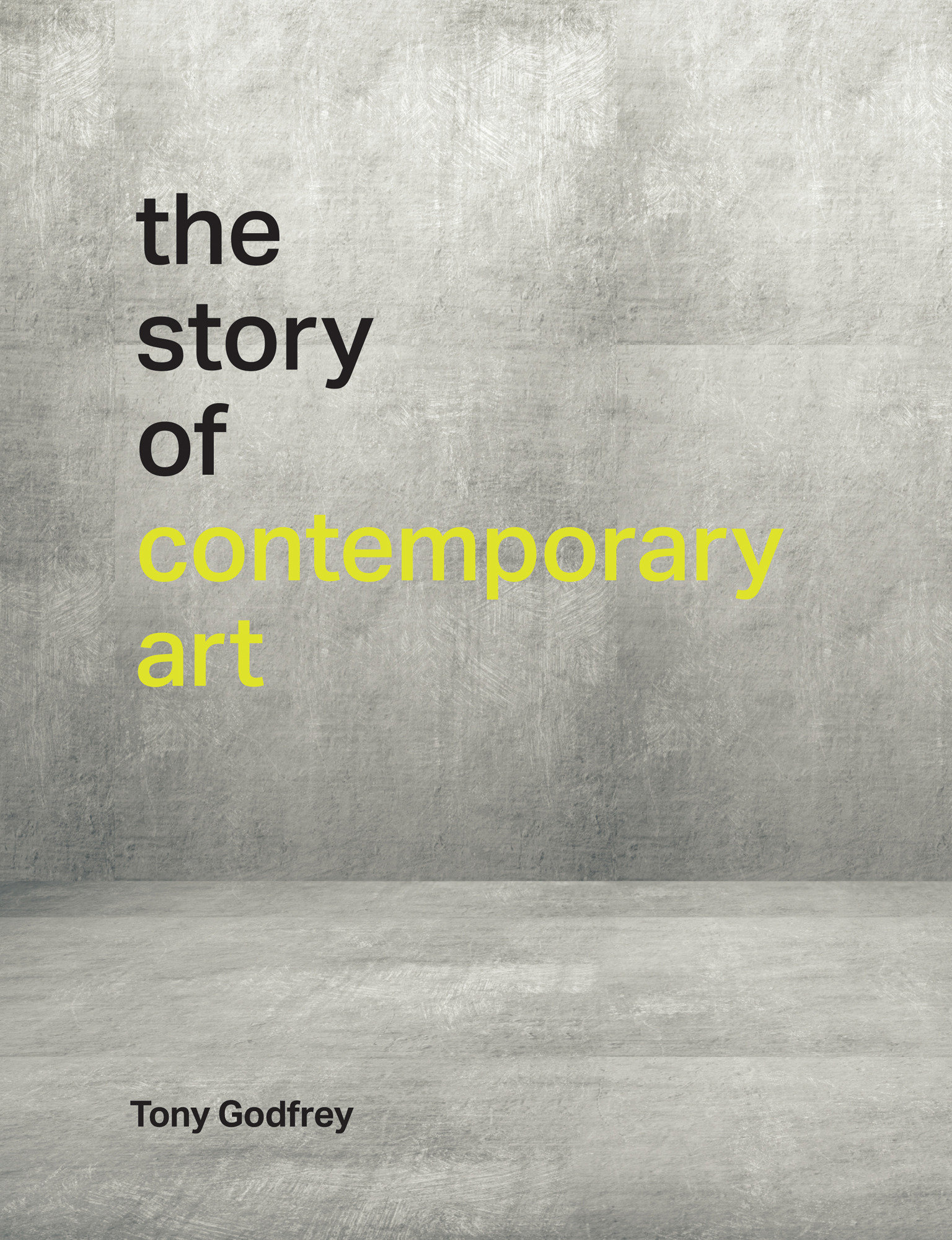 The Story Of Contemporary Art (Hardcover Book)