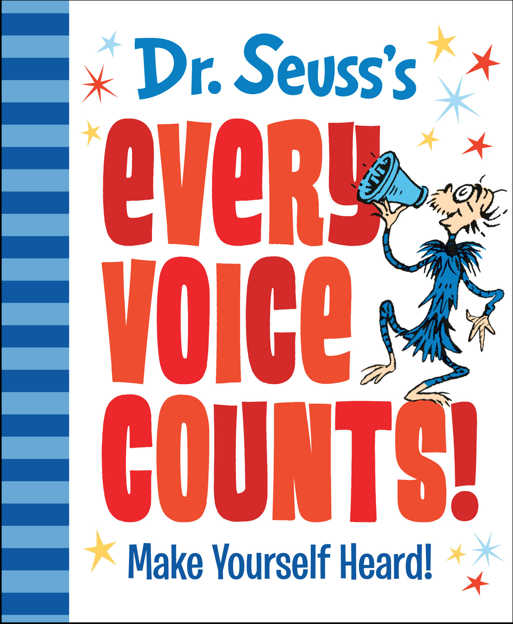 Dr. Seuss'S Every Voice Counts! (Hardcover Book)