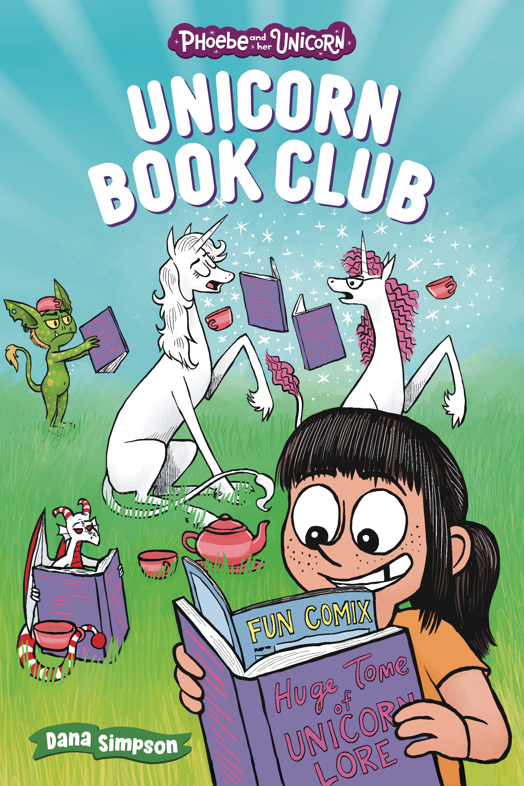 Phoebe & Her Unicorn Graphic Novel Volume 21 Unicorn Book Club