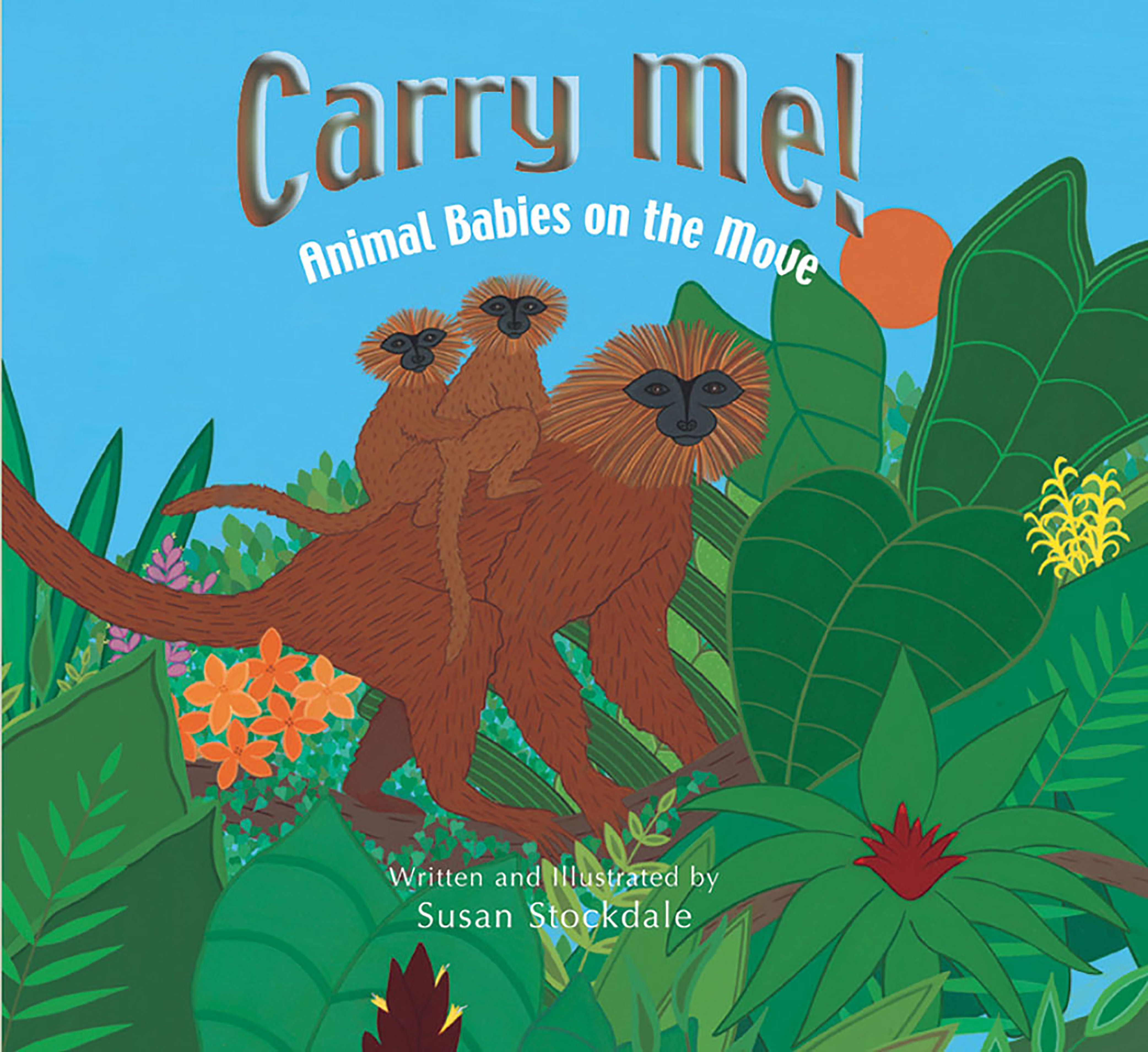 Carry Me! (Hardcover Book)