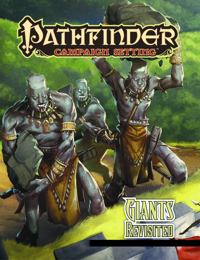 Pathfinder Campaign Setting Giants Revisited