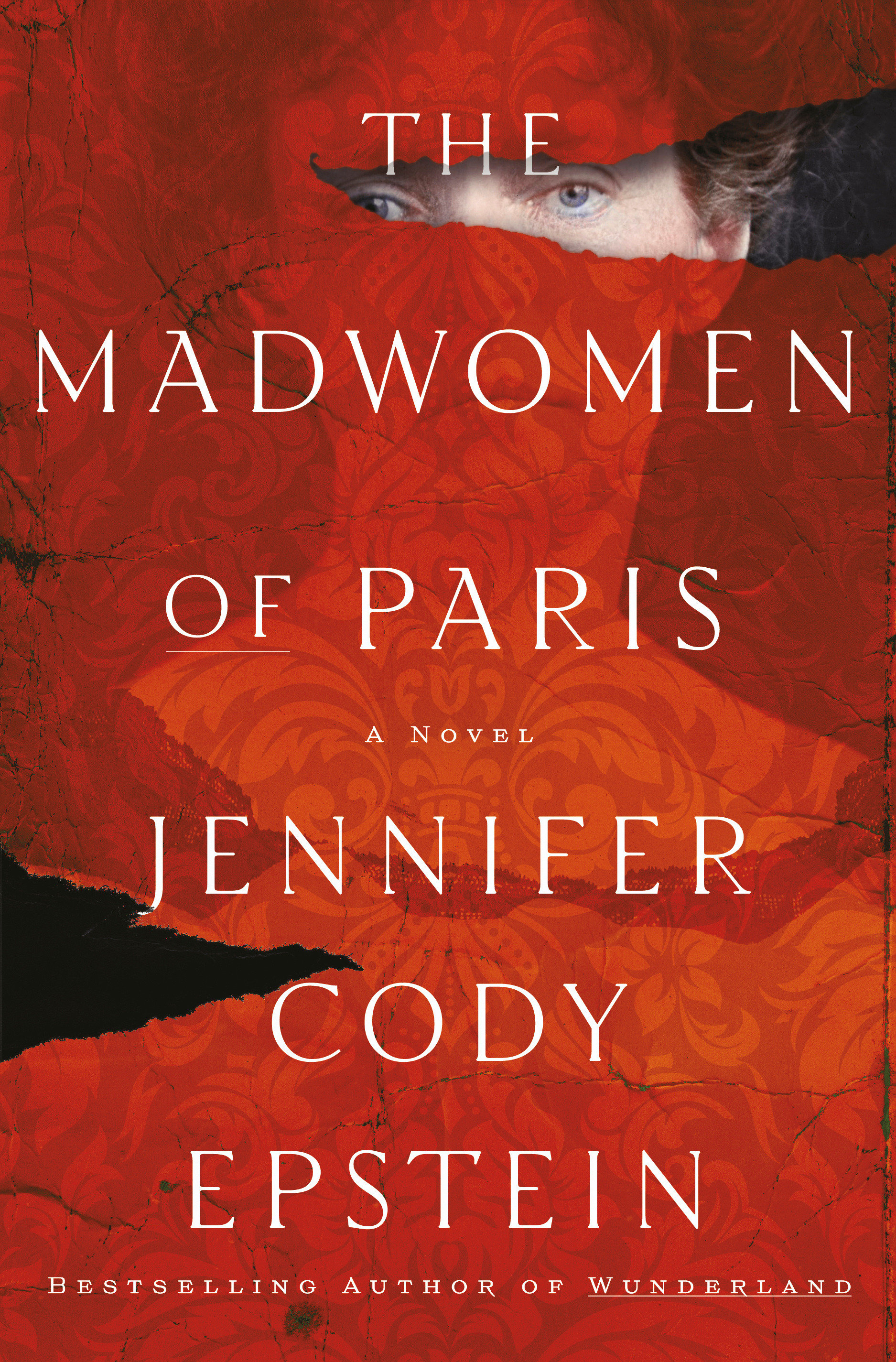 The Madwomen Of Paris (Hardcover Book)