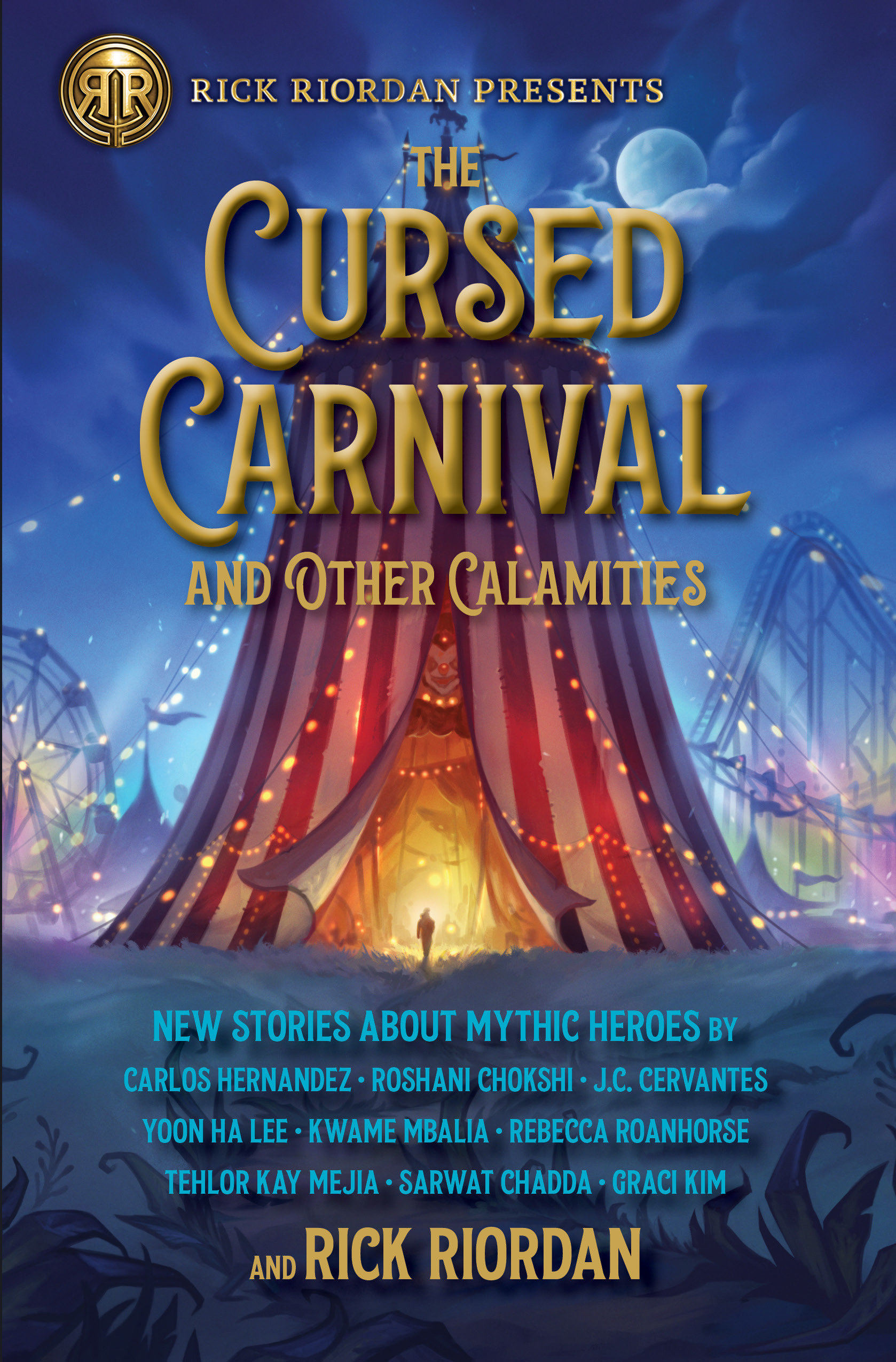 Rick Riordan Presents: Cursed Carnival And Other Calamities, The (Hardcover Book)