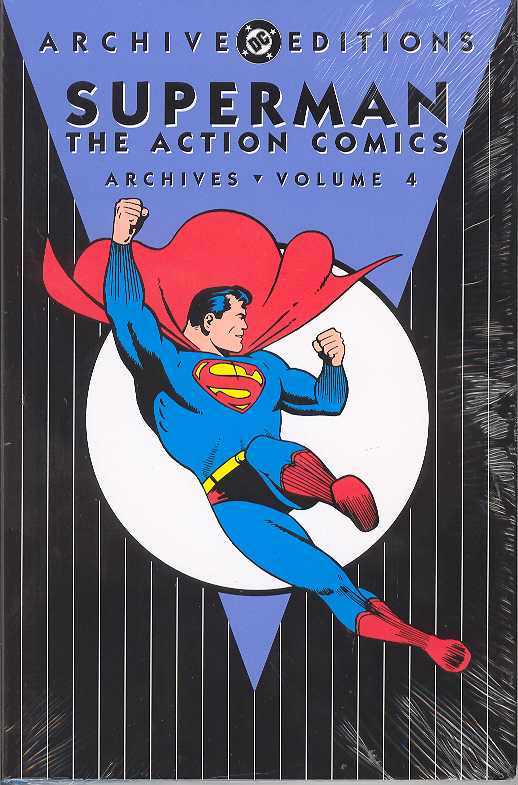 Superman Action Comics Archives Hardcover Volume 4