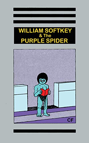William Softkey & The Purple Spider - Cf