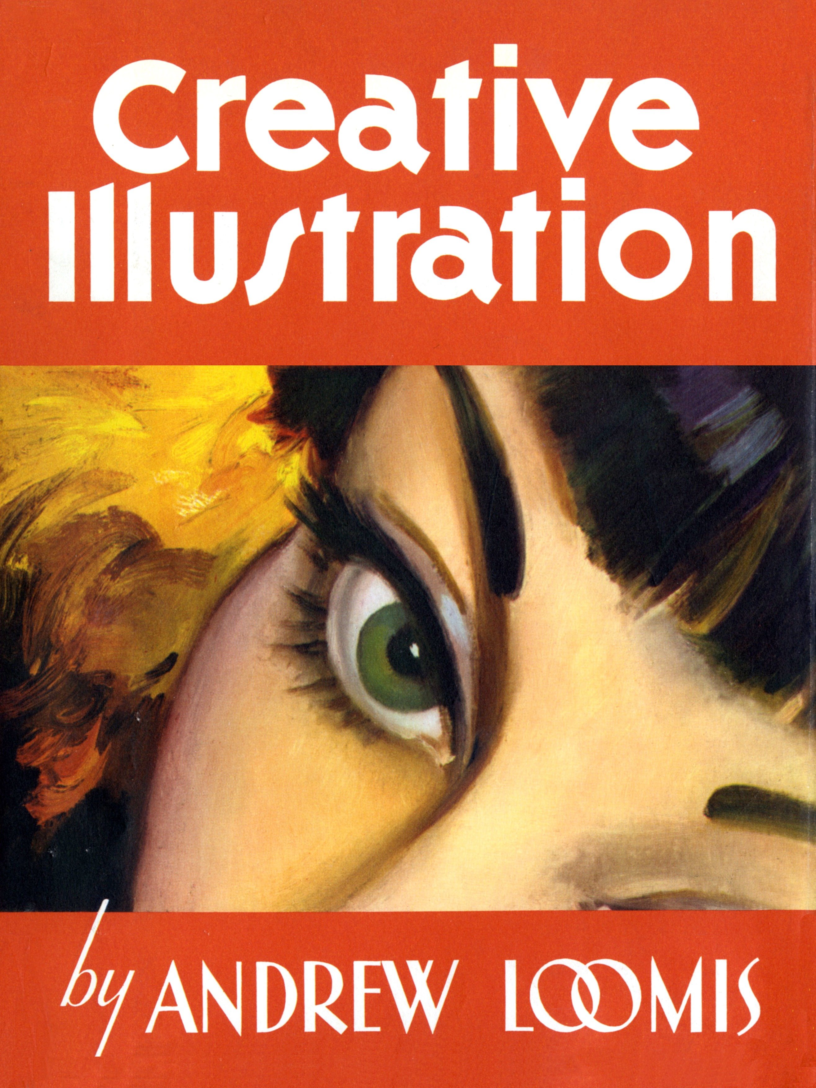Andrew Loomis Creative Illustration Hardcover
