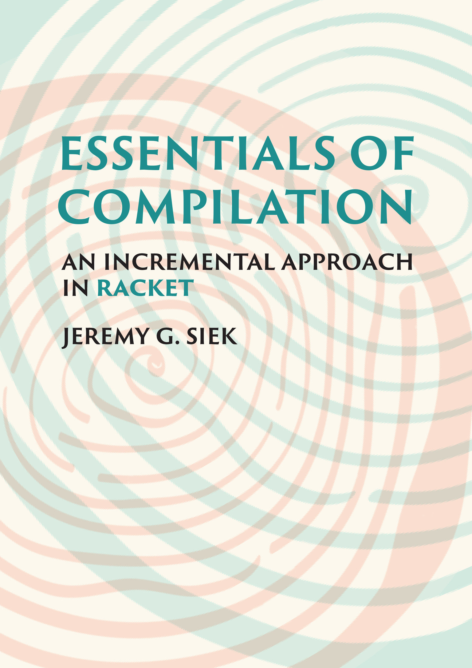 Essentials Of Compilation (Hardcover Book)