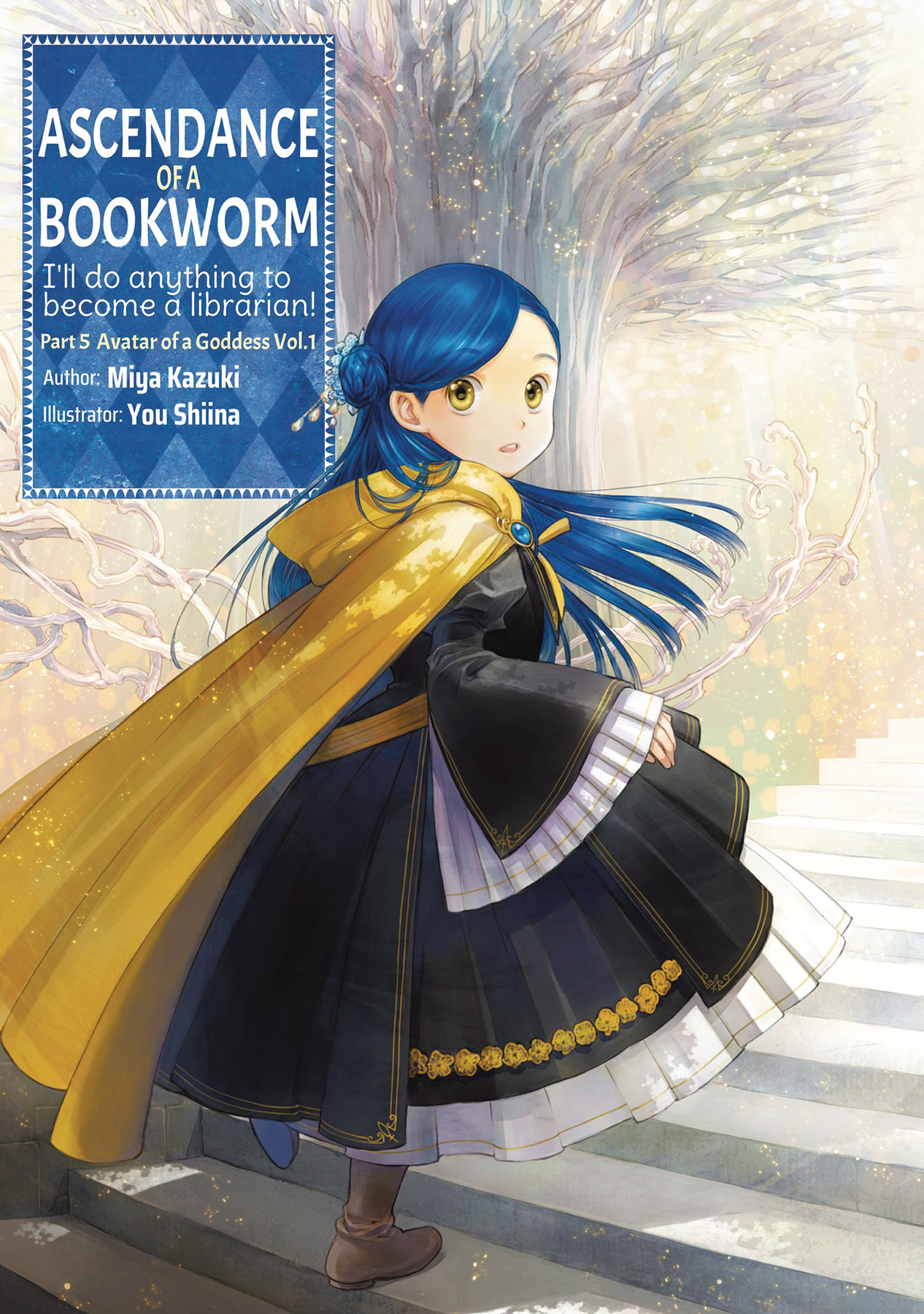Ascendance of a Bookworm I'll do Anything to Become a Librarian Light Novel Volume 21 (5.1)
