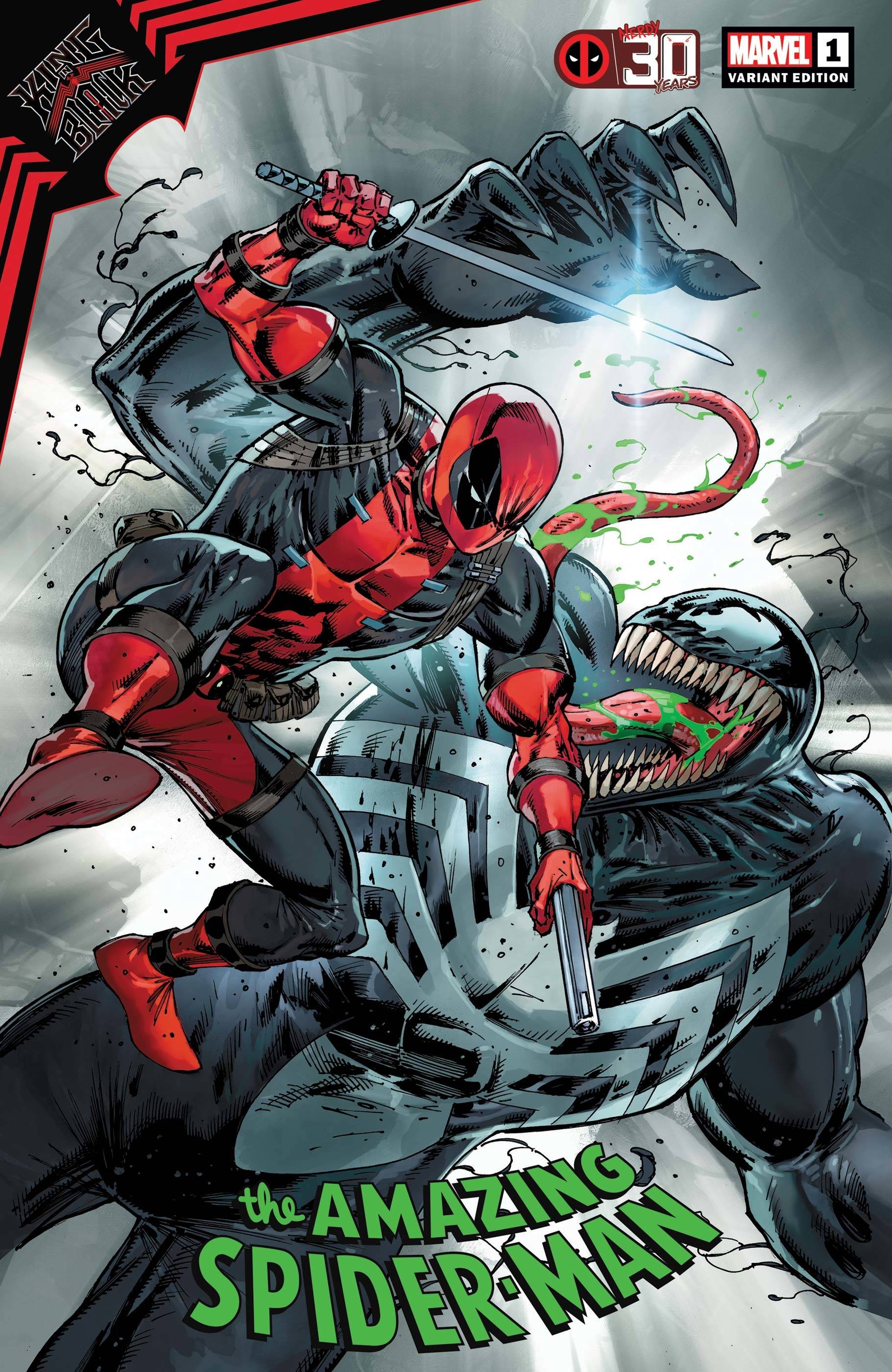 King In Black Spider-Man #1 Liefeld Deadpool 30th Variant