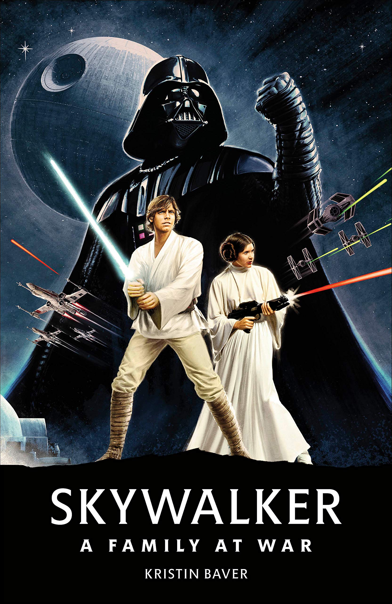 Star Wars Skywalker A Family At War Hardcover