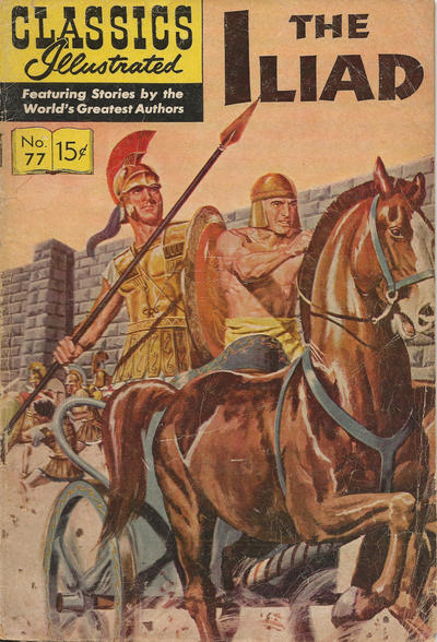 Classics Illustrated #77 Iliad [Hrn 165 Painted Cover] - Vg-