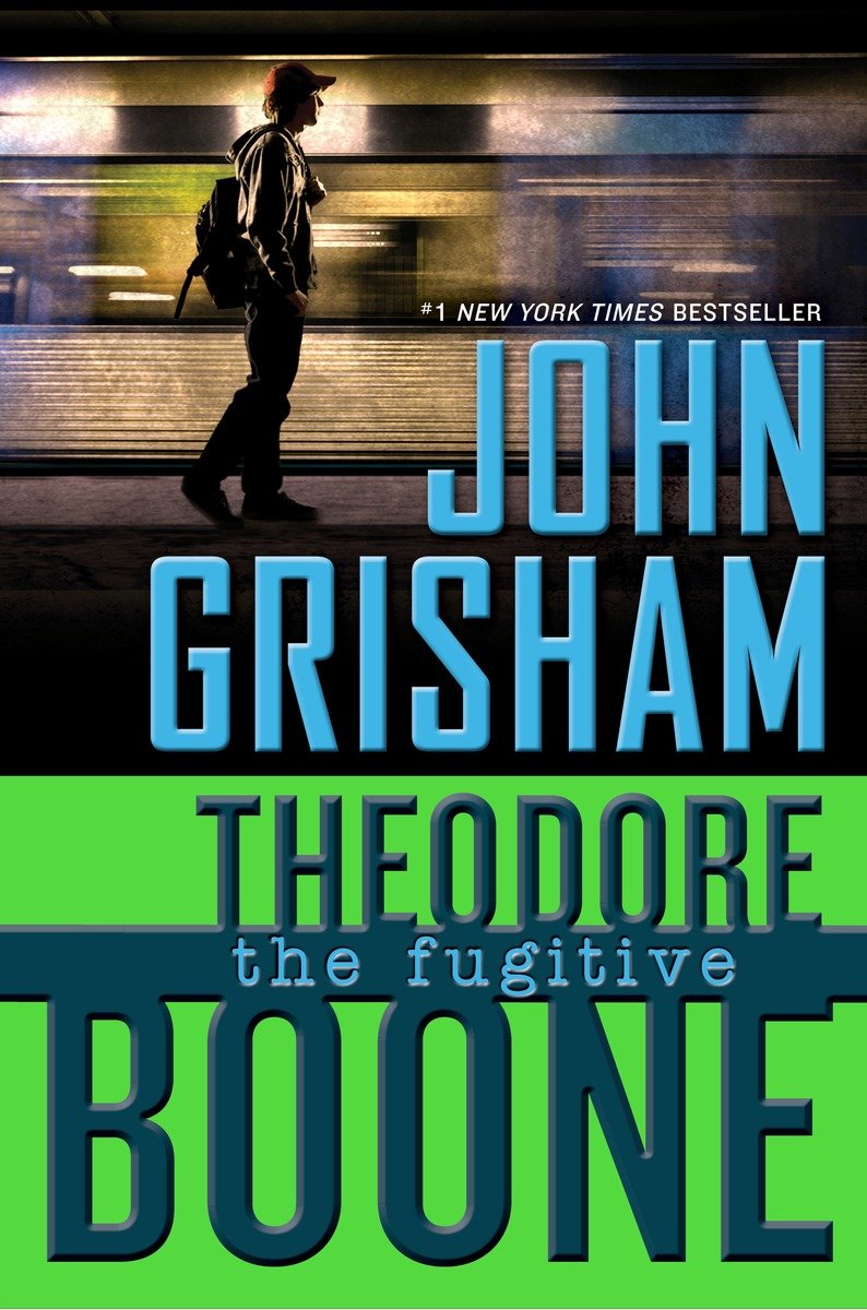 Theodore Boone: The Fugitive (Hardcover Book)