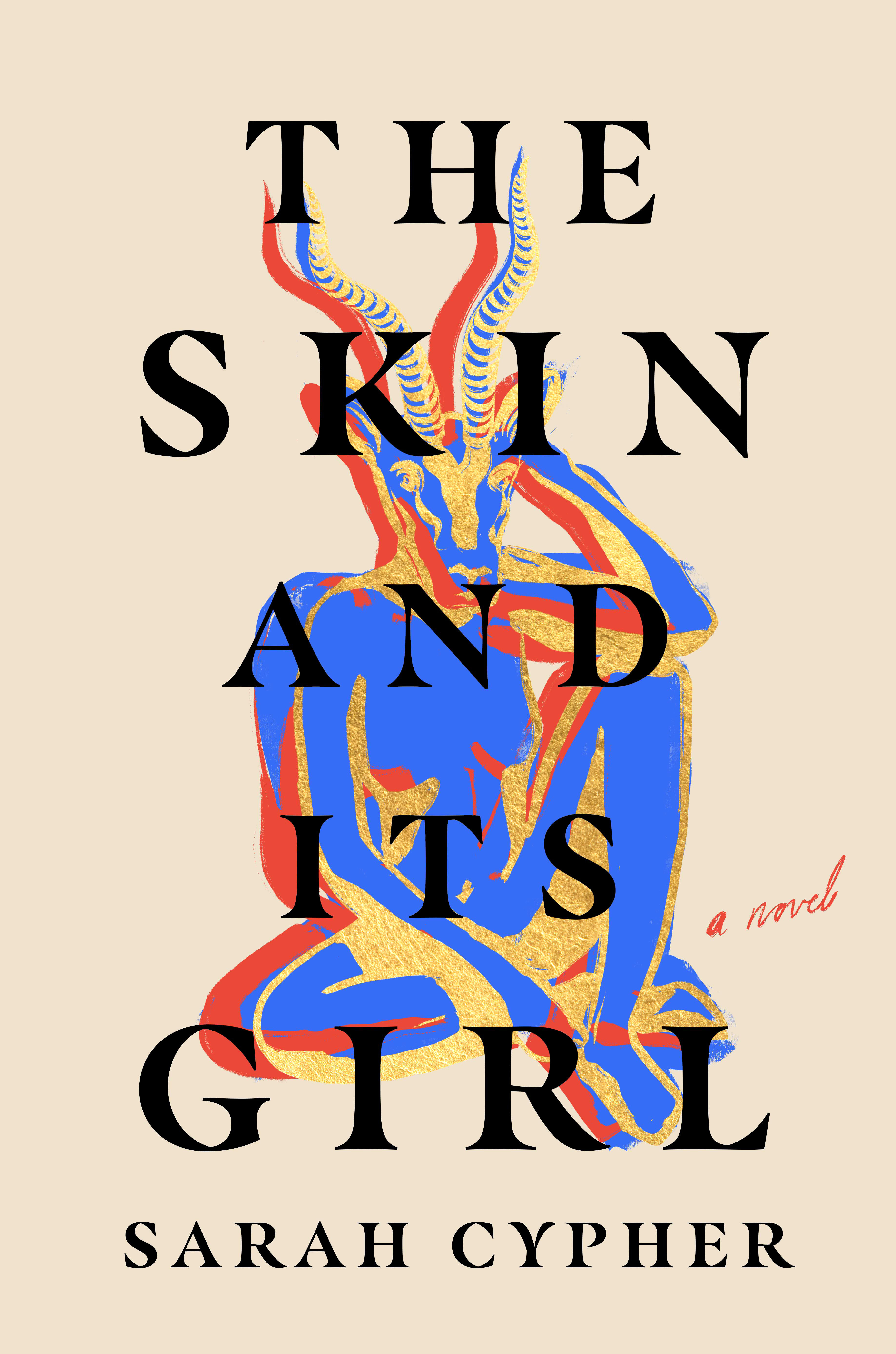 The Skin And Its Girl (Hardcover Book)
