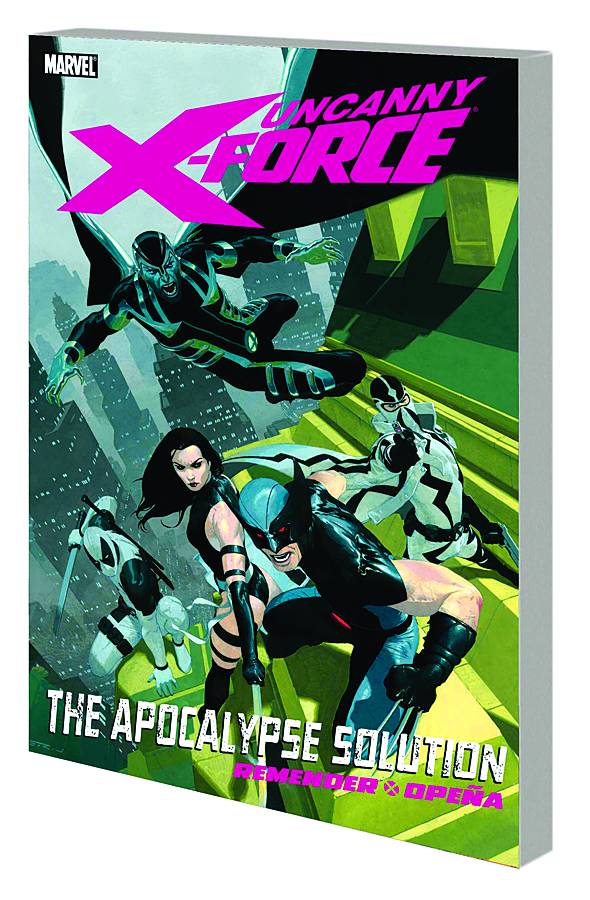 Uncanny X-Force Graphic Novel Volume 1 Apocalypse Solution