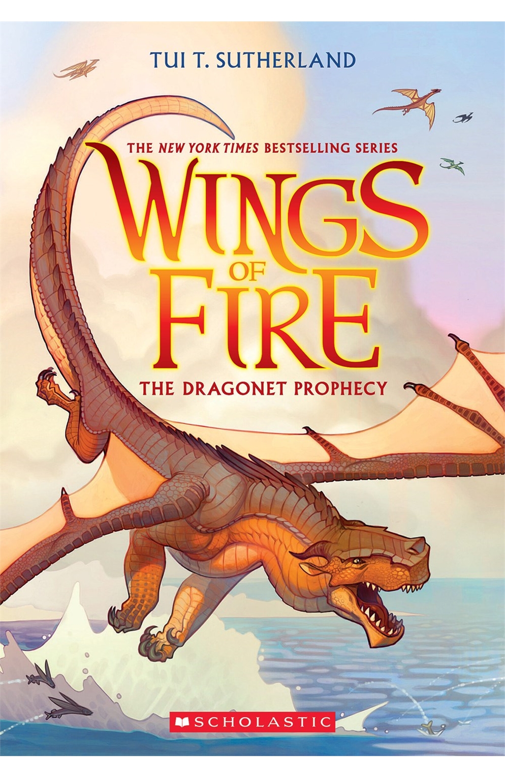 The Dragonet Prophecy Wings of Fire Volume 1