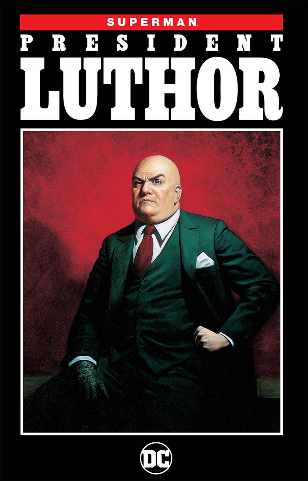 Superman President Luthor Graphic Novel New Edition