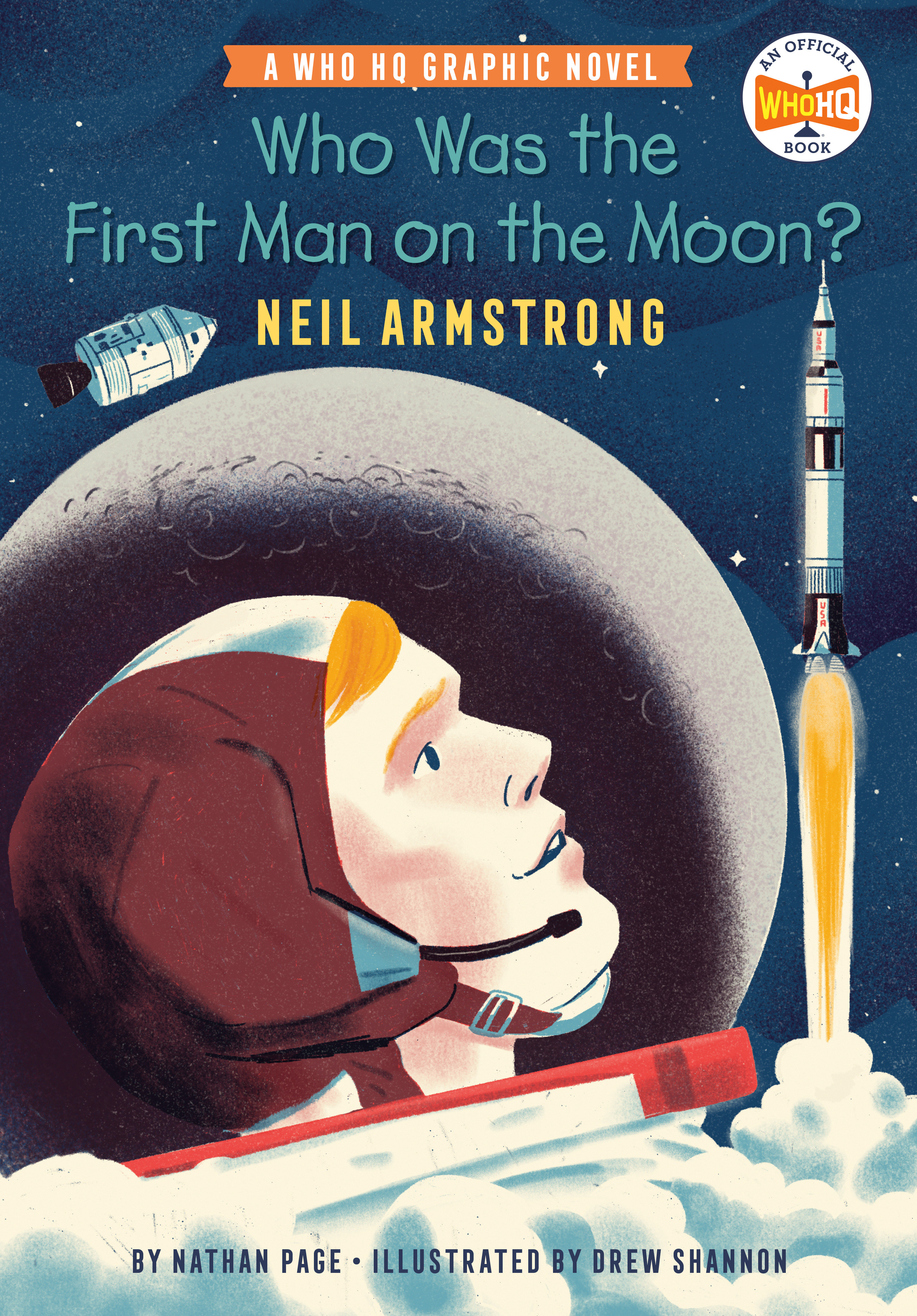 Who Was the First Man On Moon? Neil Armstrong Graphic Novel