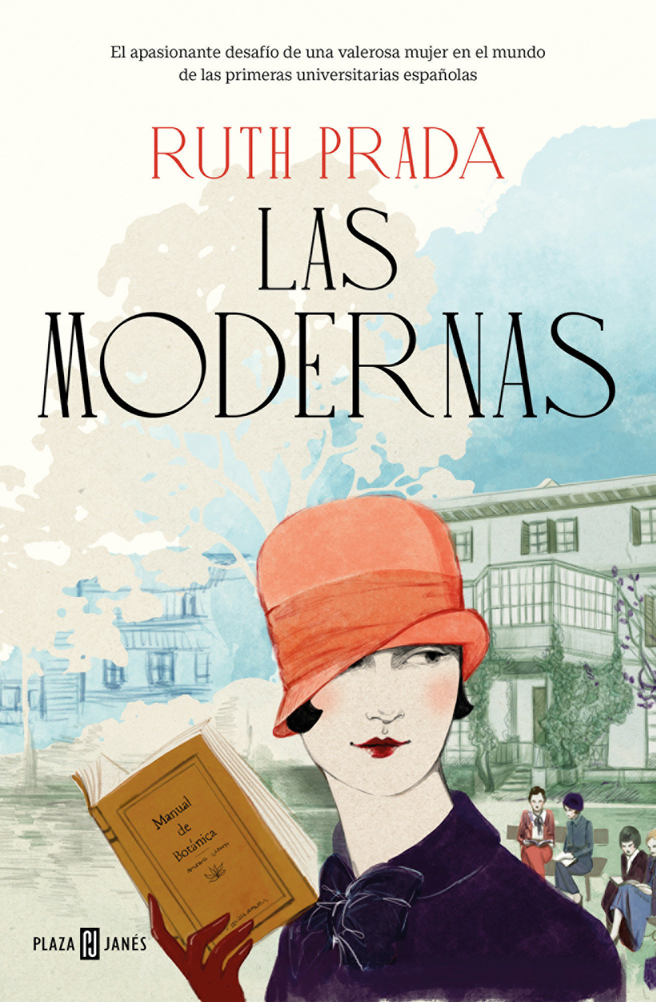 Las Modernas / Modern Women (Hardcover Book)