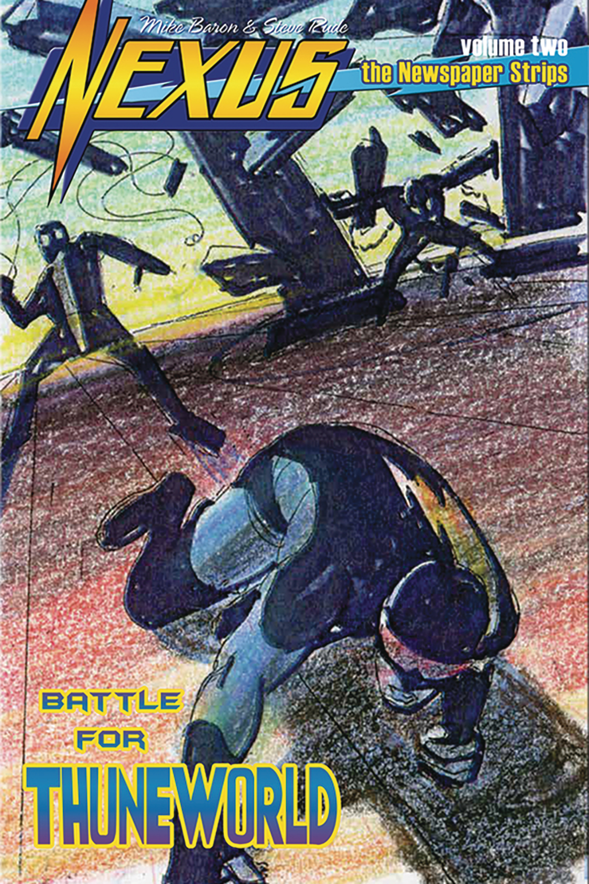 Nexus Newspaper Strips Volume 2 #4 Battle for Thuneworld (Of 5)