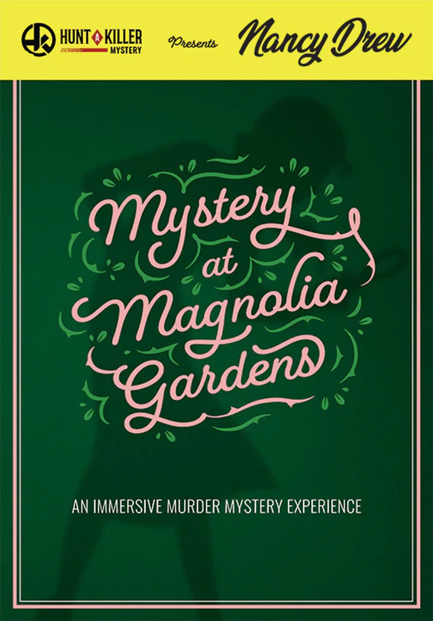 Hunt A Killer: Nancy Drew Mystery At Magnolia Gardens